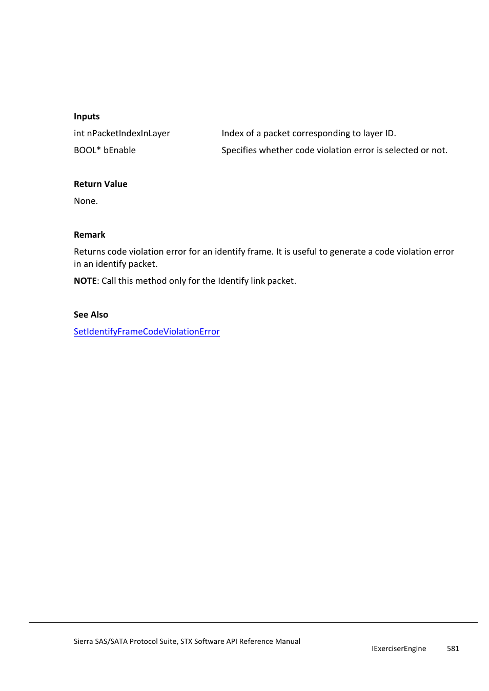 Getidentifyframecodeviolationerror, Getidentifyframecrcerror | Teledyne LeCroy Sierra SAS_SATA Protocol Analyzer STX API Reference Manual User Manual | Page 581 / 979