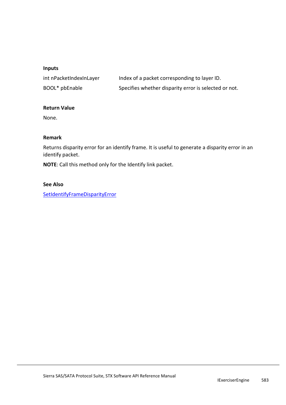 Getidentifyframedisparityerror, Getidentifyframeeoaferror | Teledyne LeCroy Sierra SAS_SATA Protocol Analyzer STX API Reference Manual User Manual | Page 583 / 979