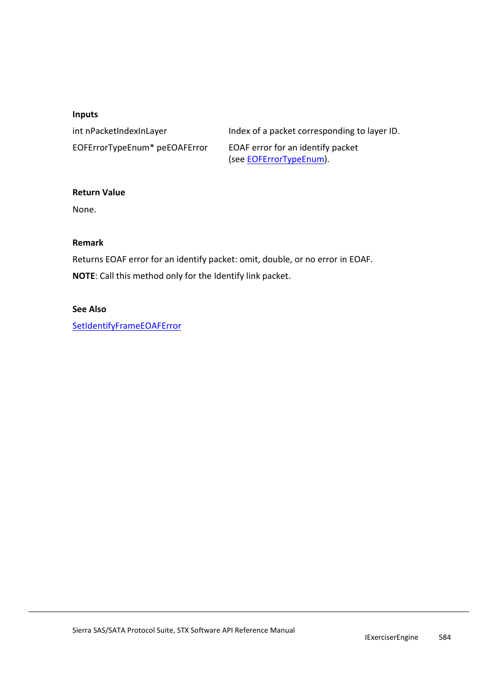 Getidentifyframeeoaferror, Getidentifyframeframelengtherror | Teledyne LeCroy Sierra SAS_SATA Protocol Analyzer STX API Reference Manual User Manual | Page 584 / 979