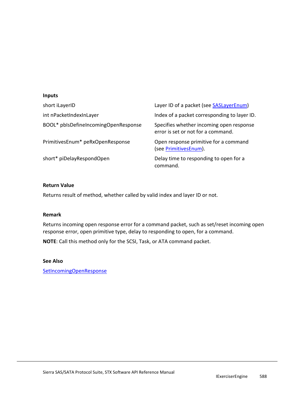 Getincomingopenresponse, Getoutgoingerrorattribute | Teledyne LeCroy Sierra SAS_SATA Protocol Analyzer STX API Reference Manual User Manual | Page 588 / 979