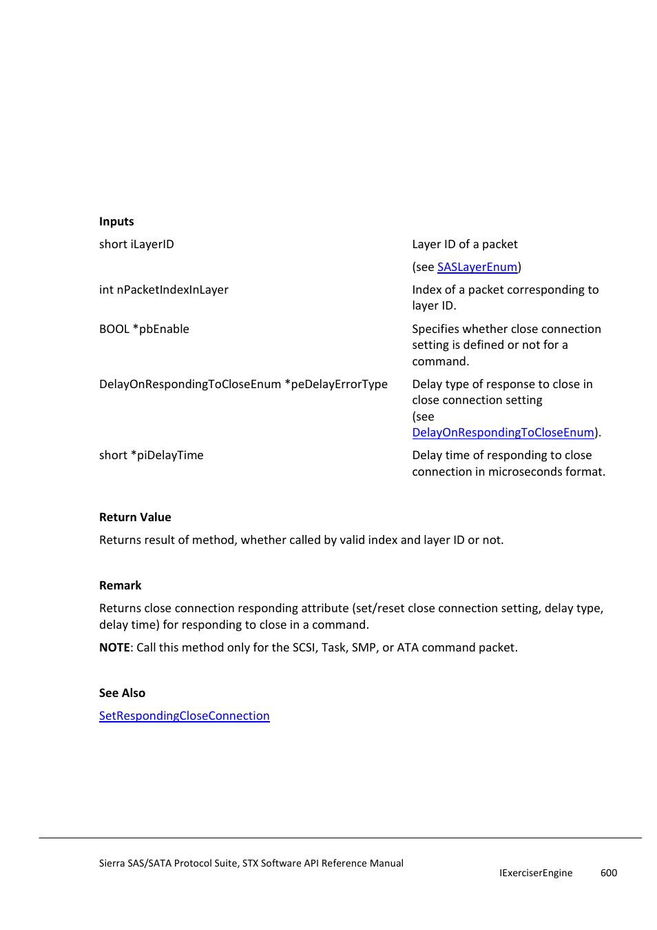 Getrespondingcloseconnection, Isdefinecloseconnection | Teledyne LeCroy Sierra SAS_SATA Protocol Analyzer STX API Reference Manual User Manual | Page 600 / 979