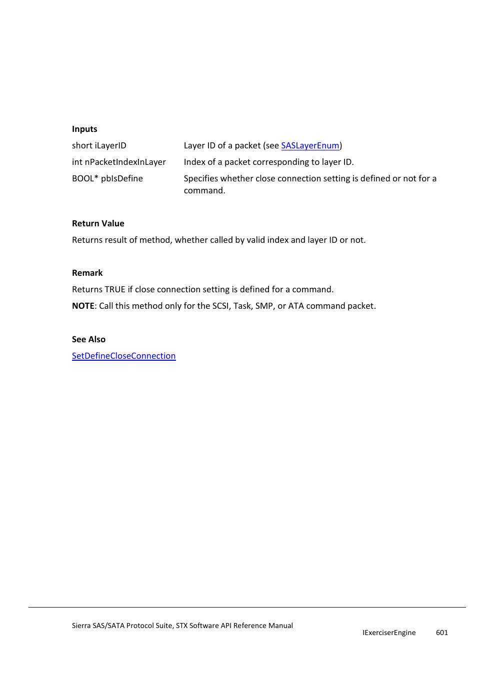 Isdefinecloseconnection, Isdefineoutgoingopenresponse | Teledyne LeCroy Sierra SAS_SATA Protocol Analyzer STX API Reference Manual User Manual | Page 601 / 979