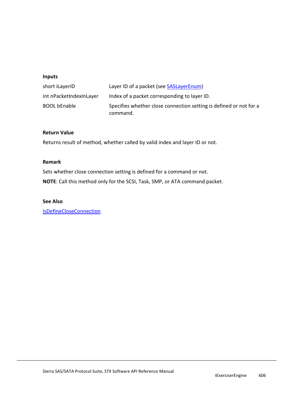 Setdefinecloseconnection, Setdefineoutgoingopenresponse | Teledyne LeCroy Sierra SAS_SATA Protocol Analyzer STX API Reference Manual User Manual | Page 606 / 979