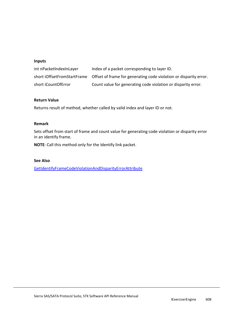 Setidentifyframecodeviolationerror | Teledyne LeCroy Sierra SAS_SATA Protocol Analyzer STX API Reference Manual User Manual | Page 608 / 979