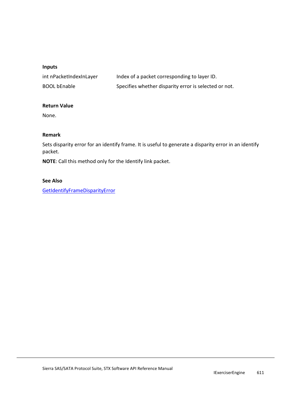 Setidentifyframedisparityerror, Setidentifyframeeoaferror | Teledyne LeCroy Sierra SAS_SATA Protocol Analyzer STX API Reference Manual User Manual | Page 611 / 979