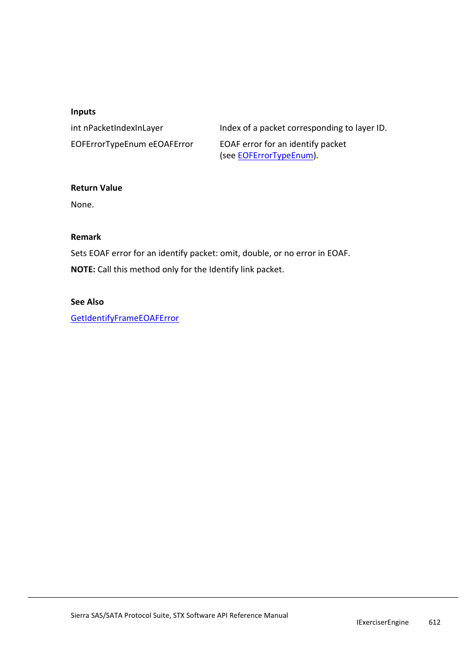 Setidentifyframeeoaferror, Setidentifyframeframelengtherror | Teledyne LeCroy Sierra SAS_SATA Protocol Analyzer STX API Reference Manual User Manual | Page 612 / 979