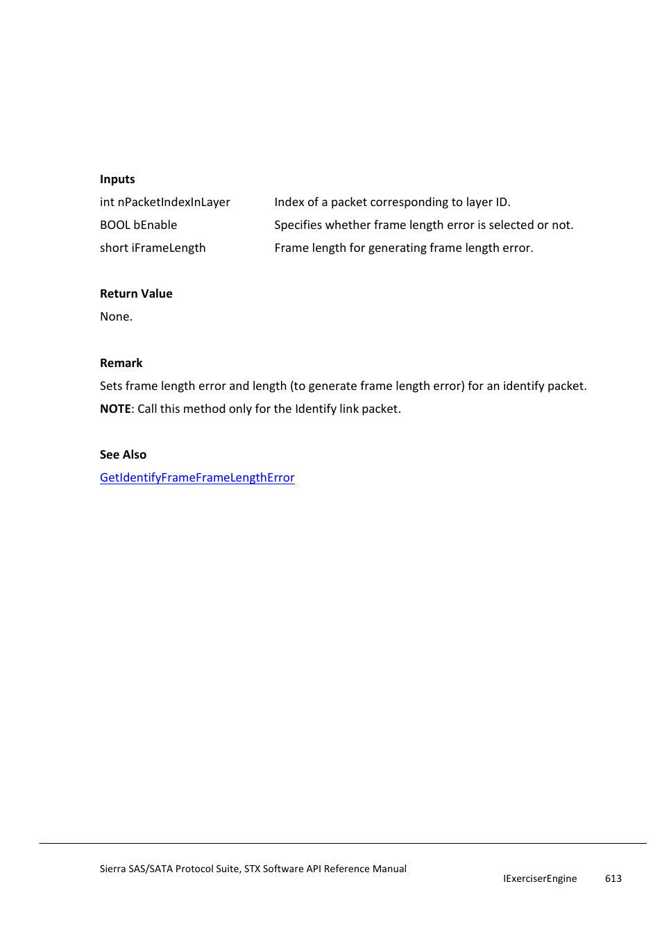 Setidentifyframeframelengtherror, Setidentifyframesoaferror | Teledyne LeCroy Sierra SAS_SATA Protocol Analyzer STX API Reference Manual User Manual | Page 613 / 979