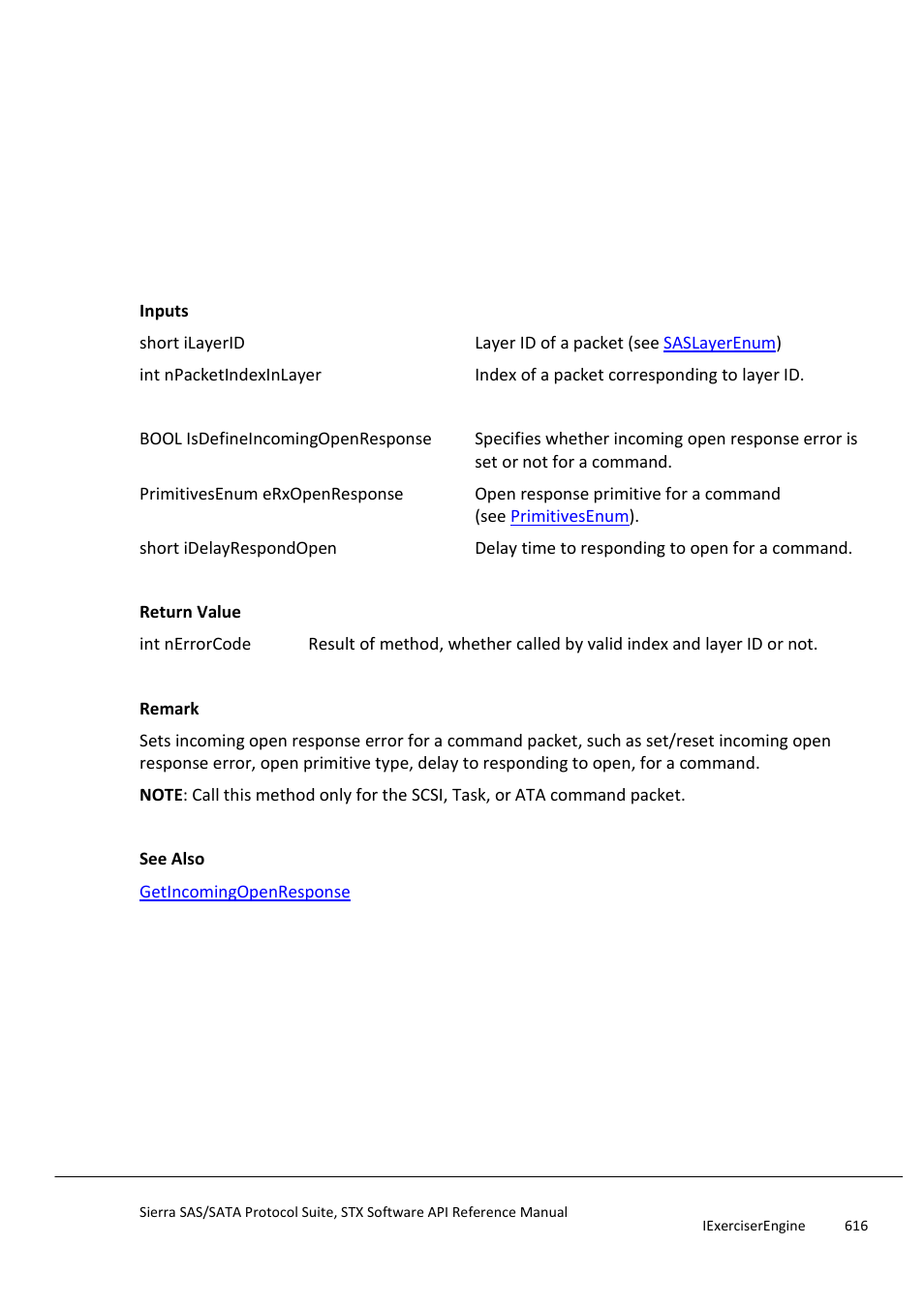 Setincomingopenresponse, Setoutgoingerrorattribute | Teledyne LeCroy Sierra SAS_SATA Protocol Analyzer STX API Reference Manual User Manual | Page 616 / 979