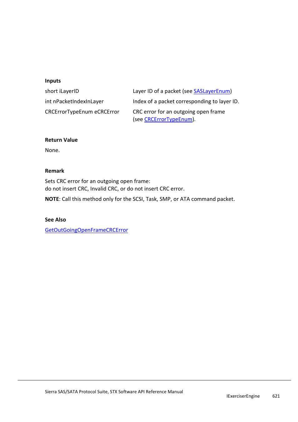 Setoutgoingopenframecrcerror, Setoutgoingopenframedisparityerr, Setoutgoingopenframedisparityerror | Teledyne LeCroy Sierra SAS_SATA Protocol Analyzer STX API Reference Manual User Manual | Page 621 / 979