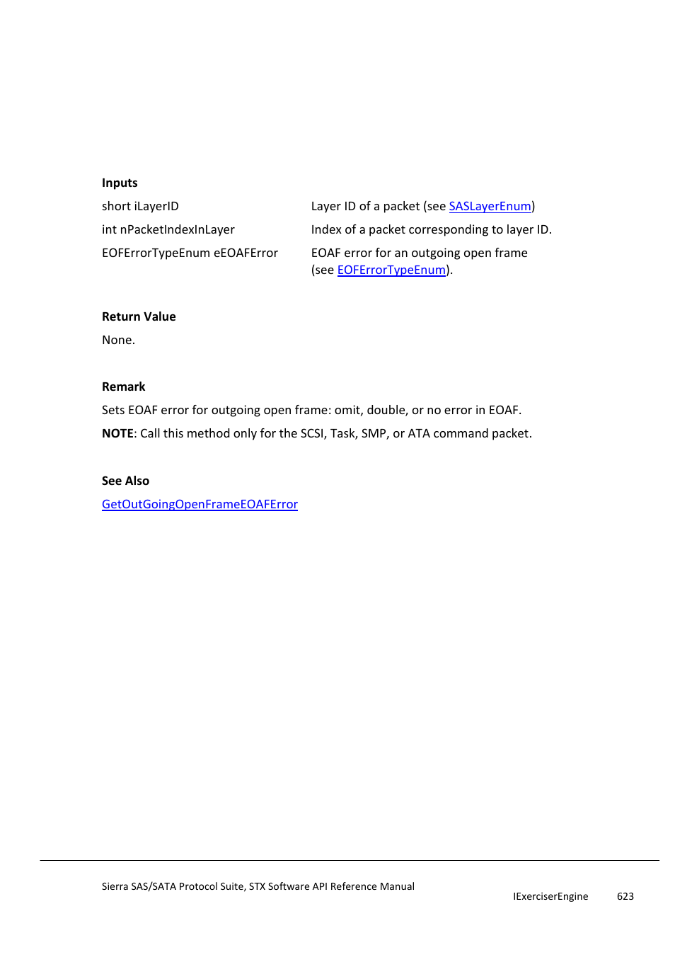 Setoutgoingopenframeeoaferror, Setoutgoingopenframefarmelengt, Herror | Setoutgoingopenframefarmelengtherror | Teledyne LeCroy Sierra SAS_SATA Protocol Analyzer STX API Reference Manual User Manual | Page 623 / 979