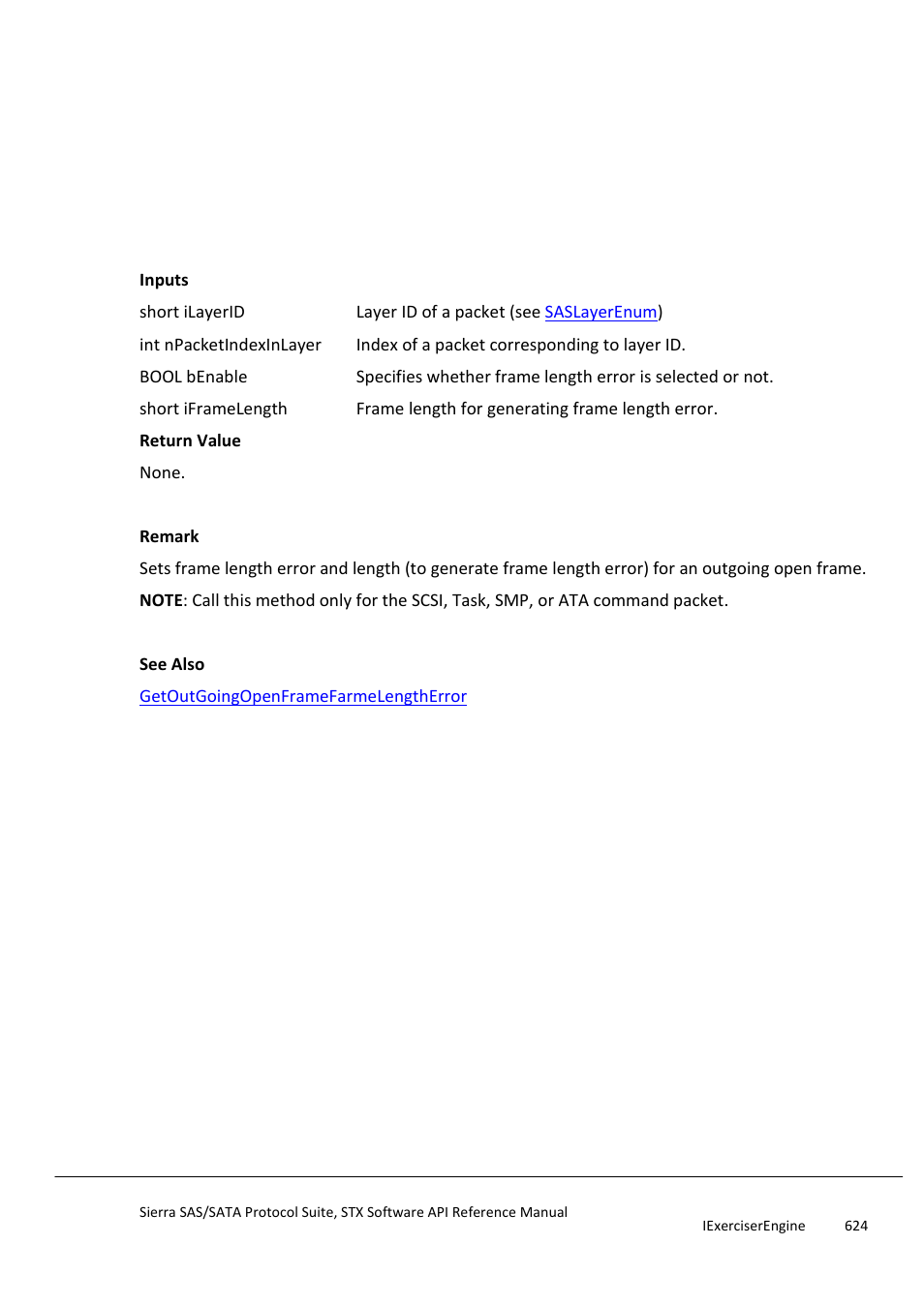 Setoutgoingopenframefarmelengtherror, Setoutgoingopenframeinvalidfields | Teledyne LeCroy Sierra SAS_SATA Protocol Analyzer STX API Reference Manual User Manual | Page 624 / 979