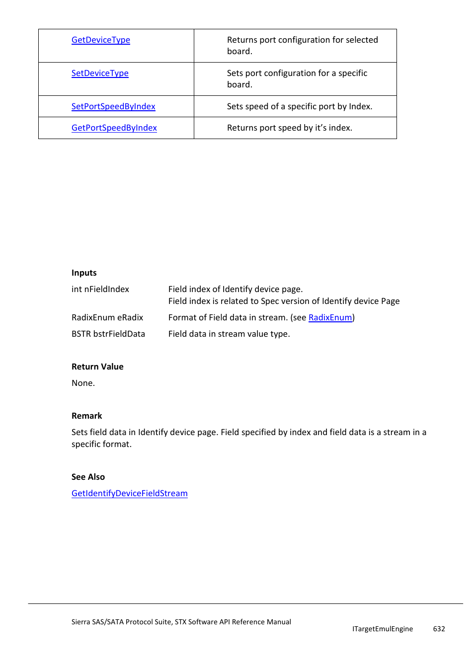 Setidentifydevicefieldstream, Getidentifydevicefieldstream | Teledyne LeCroy Sierra SAS_SATA Protocol Analyzer STX API Reference Manual User Manual | Page 632 / 979