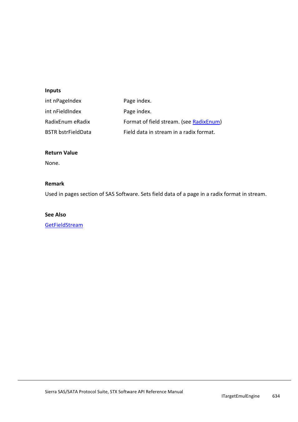 Setfieldstream, Getfieldstream | Teledyne LeCroy Sierra SAS_SATA Protocol Analyzer STX API Reference Manual User Manual | Page 634 / 979