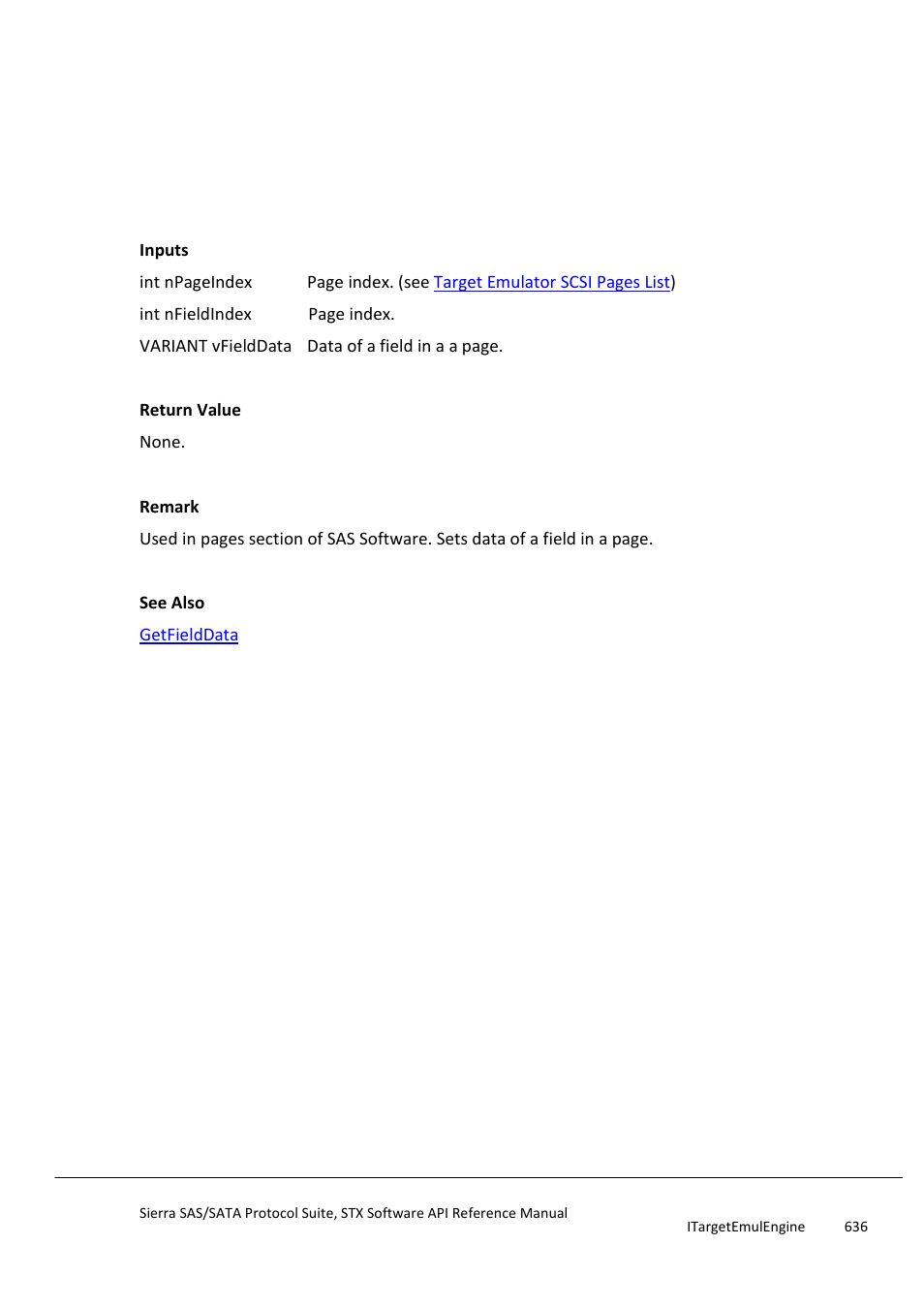 Setfielddata, Getfielddata | Teledyne LeCroy Sierra SAS_SATA Protocol Analyzer STX API Reference Manual User Manual | Page 636 / 979