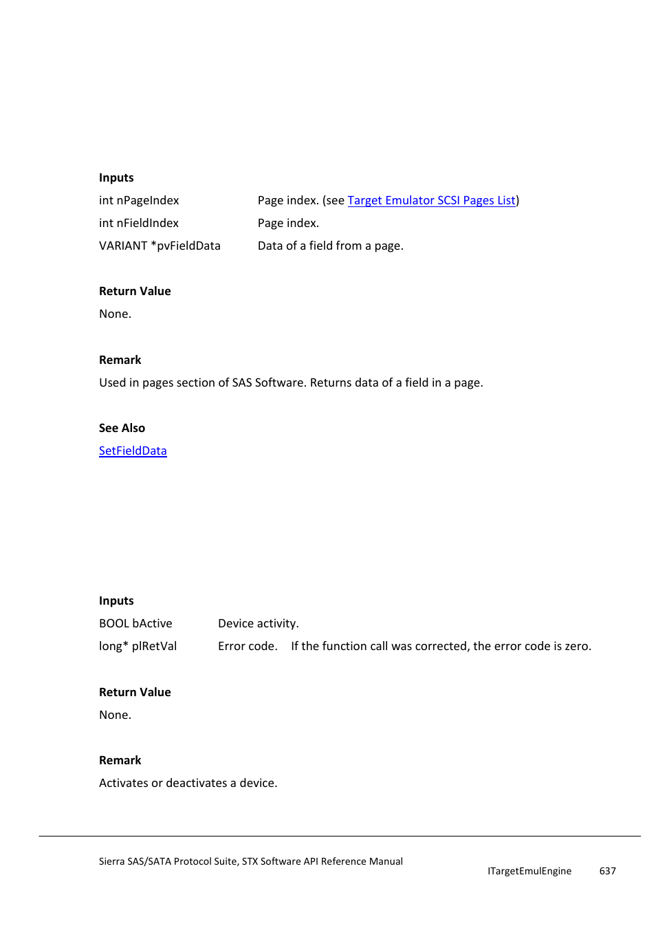 Getfielddata, Activedevice | Teledyne LeCroy Sierra SAS_SATA Protocol Analyzer STX API Reference Manual User Manual | Page 637 / 979