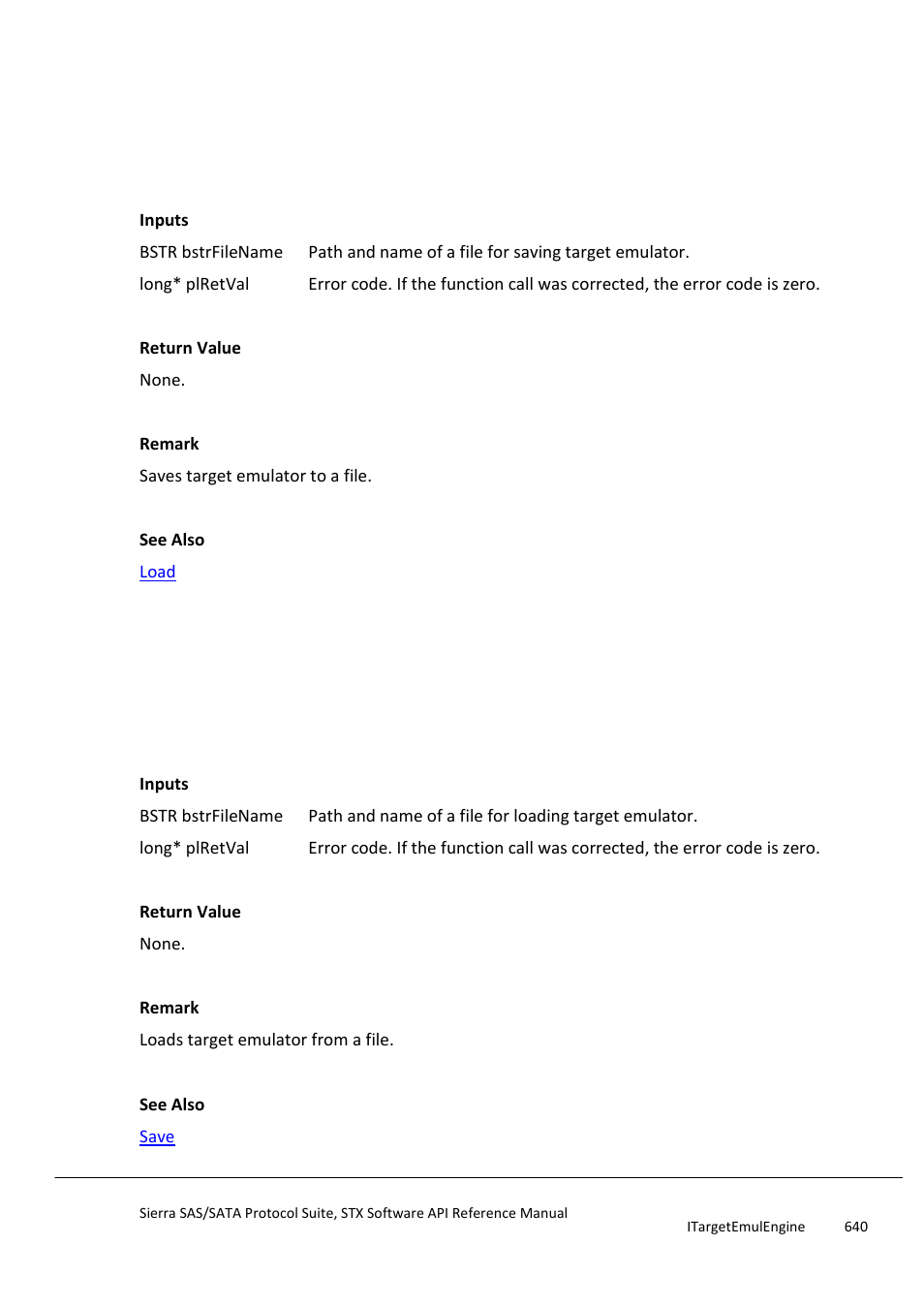 Save, Load | Teledyne LeCroy Sierra SAS_SATA Protocol Analyzer STX API Reference Manual User Manual | Page 640 / 979