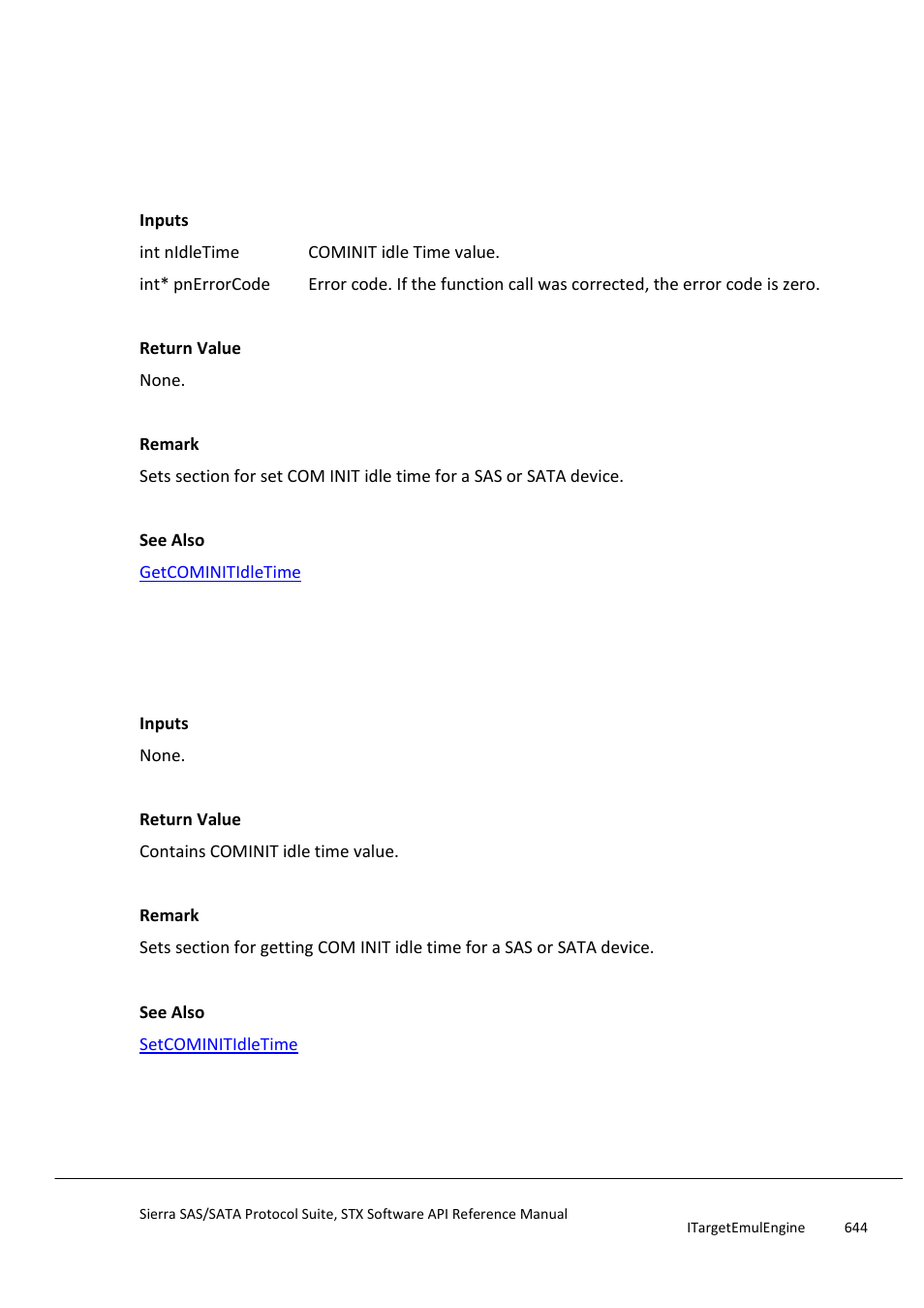 Setcominitidletime, Getcominitidletime, Setcomsasbursttime | Teledyne LeCroy Sierra SAS_SATA Protocol Analyzer STX API Reference Manual User Manual | Page 644 / 979