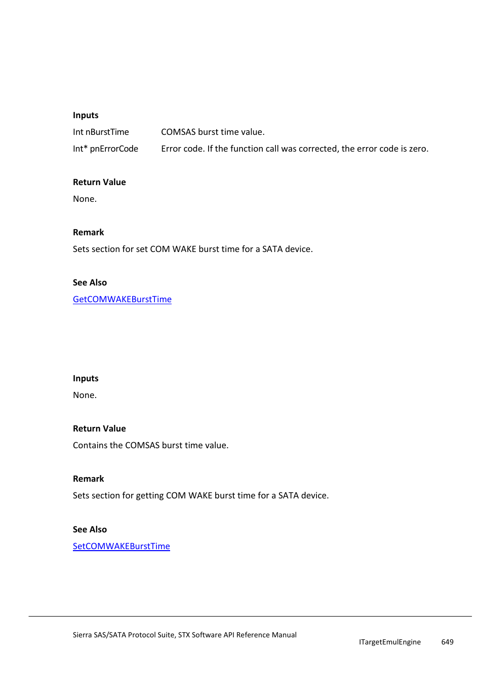 Setcomwakebursttime, Getcomwakebursttime, Setcomwakeidletime | Teledyne LeCroy Sierra SAS_SATA Protocol Analyzer STX API Reference Manual User Manual | Page 649 / 979