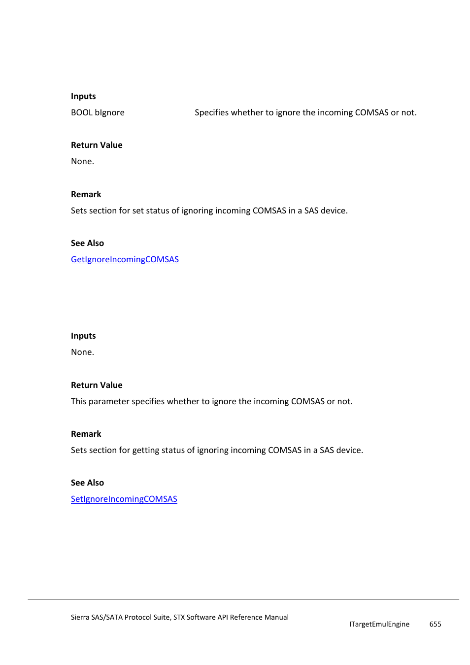 Setignoreincomingcomsas, Getignoreincomingcomsas | Teledyne LeCroy Sierra SAS_SATA Protocol Analyzer STX API Reference Manual User Manual | Page 655 / 979