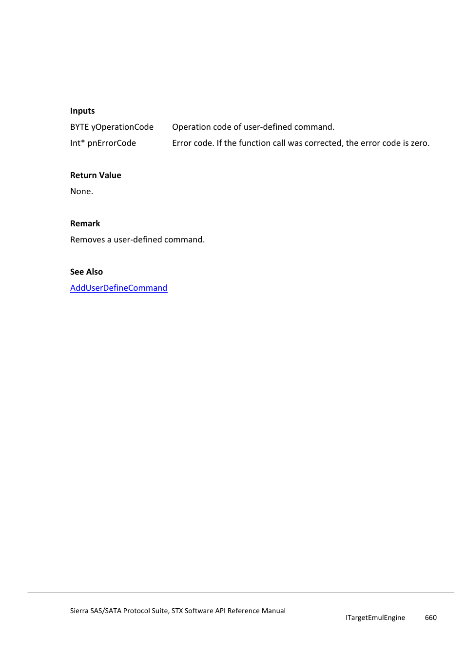 Deleteuserdefinecommand, Setuserdefinecommand | Teledyne LeCroy Sierra SAS_SATA Protocol Analyzer STX API Reference Manual User Manual | Page 660 / 979