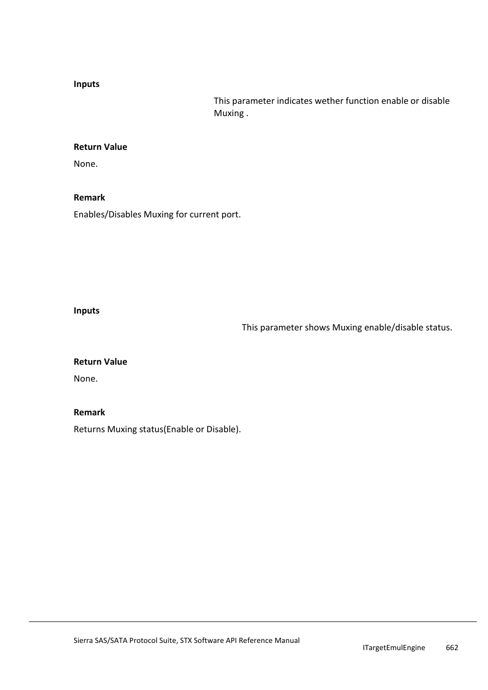 Setmuxingenabled, Getmuxingenabled, Getdevicetype | Teledyne LeCroy Sierra SAS_SATA Protocol Analyzer STX API Reference Manual User Manual | Page 662 / 979