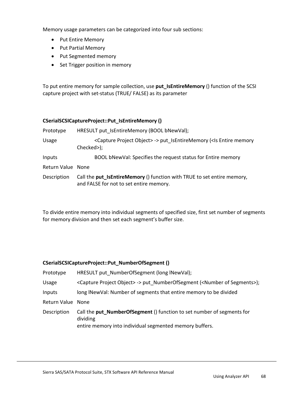 Set memory usage parameters, Put entire memory, Put segmented memory | Teledyne LeCroy Sierra SAS_SATA Protocol Analyzer STX API Reference Manual User Manual | Page 68 / 979