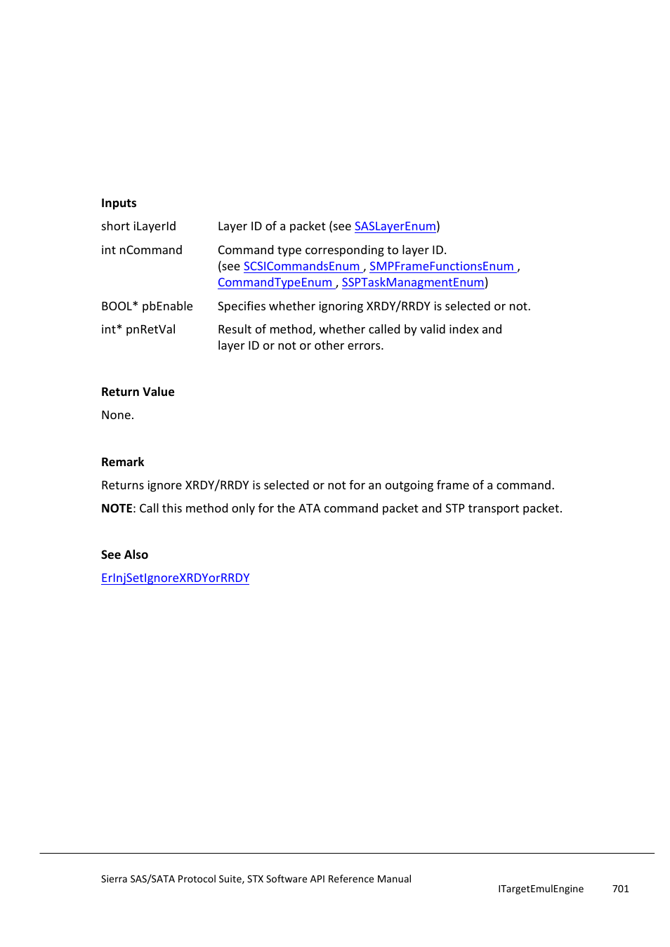 Erinjgetignorexrdyorrrdy, Erinjgetinsertedframeattribute | Teledyne LeCroy Sierra SAS_SATA Protocol Analyzer STX API Reference Manual User Manual | Page 701 / 979