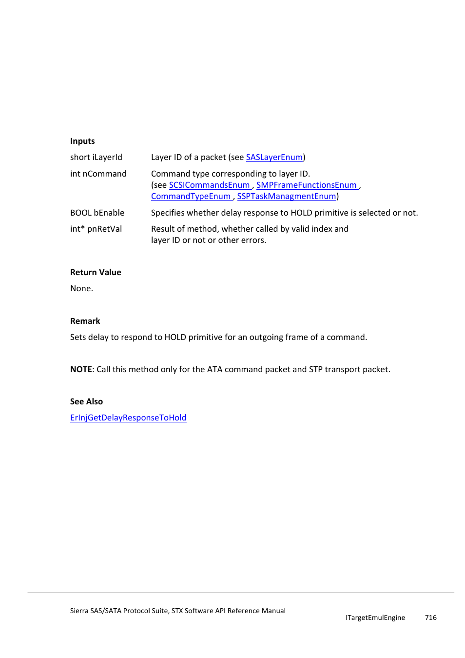 Erinjsetdelayresponsetohold, Erinjsetdisparityerror | Teledyne LeCroy Sierra SAS_SATA Protocol Analyzer STX API Reference Manual User Manual | Page 716 / 979