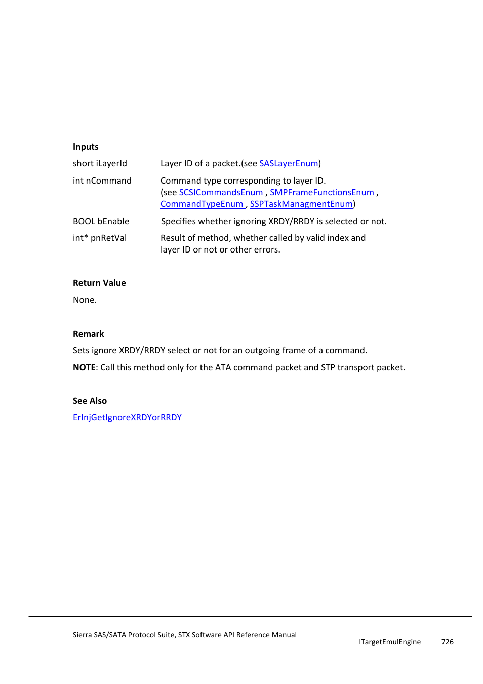 Erinjsetignorexrdyorrrdy, Erinjsetinsertedframeattribute | Teledyne LeCroy Sierra SAS_SATA Protocol Analyzer STX API Reference Manual User Manual | Page 726 / 979