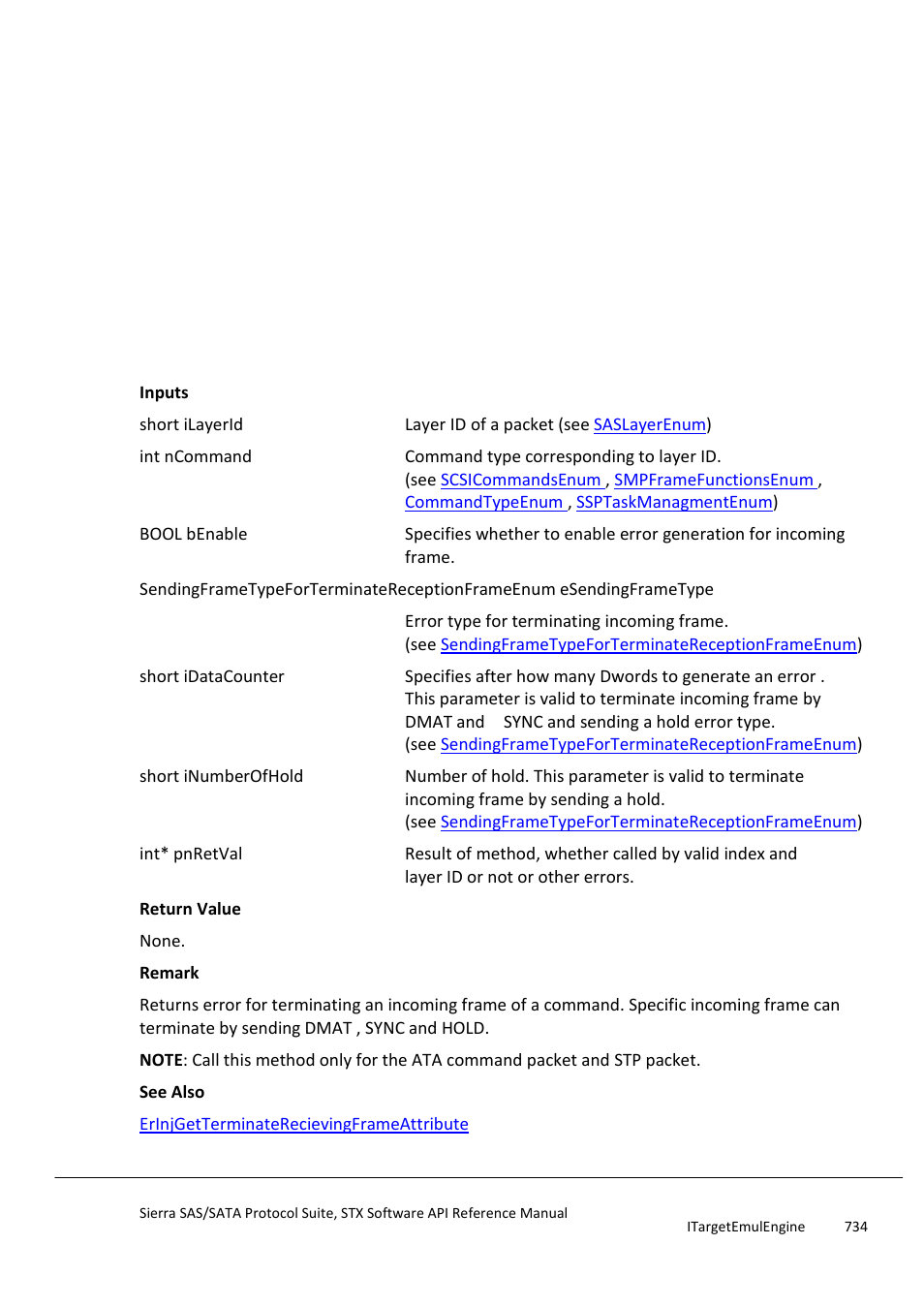 Erinjsetterminaterecievingframeattribute | Teledyne LeCroy Sierra SAS_SATA Protocol Analyzer STX API Reference Manual User Manual | Page 734 / 979