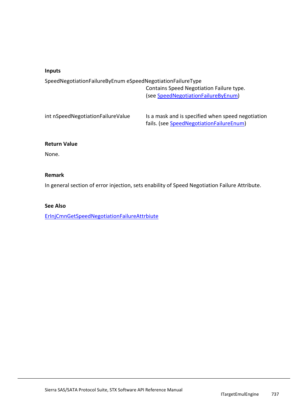 Erinjcmnsetspeednegotiationfailureattrbiute, Erinjcmngetspeednegotiationfailureattrbiute | Teledyne LeCroy Sierra SAS_SATA Protocol Analyzer STX API Reference Manual User Manual | Page 737 / 979
