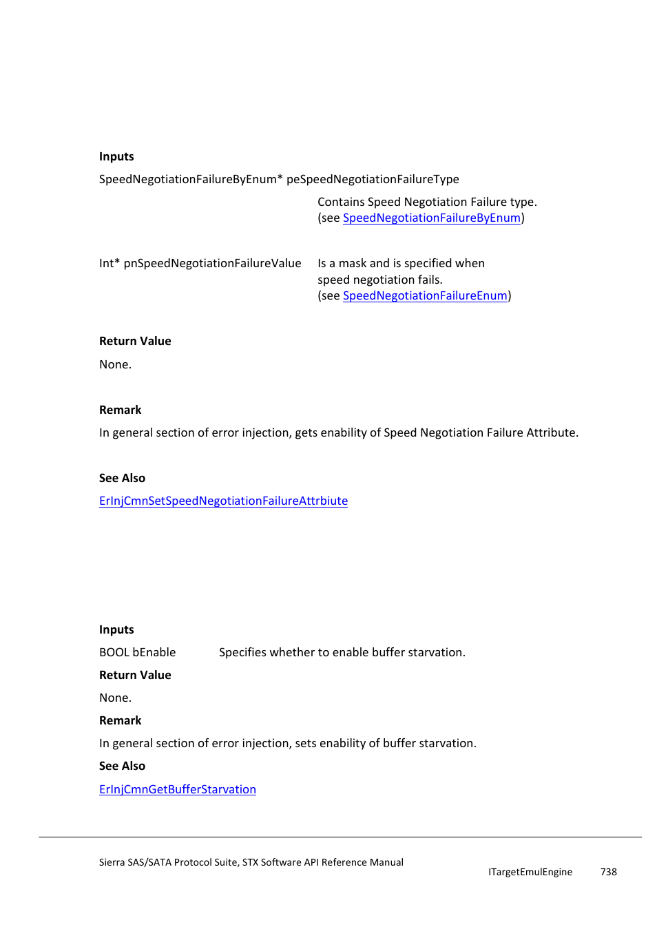 Erinjcmngetspeednegotiationfailureattrbiute, Erinjcmnsetbufferstarvation | Teledyne LeCroy Sierra SAS_SATA Protocol Analyzer STX API Reference Manual User Manual | Page 738 / 979