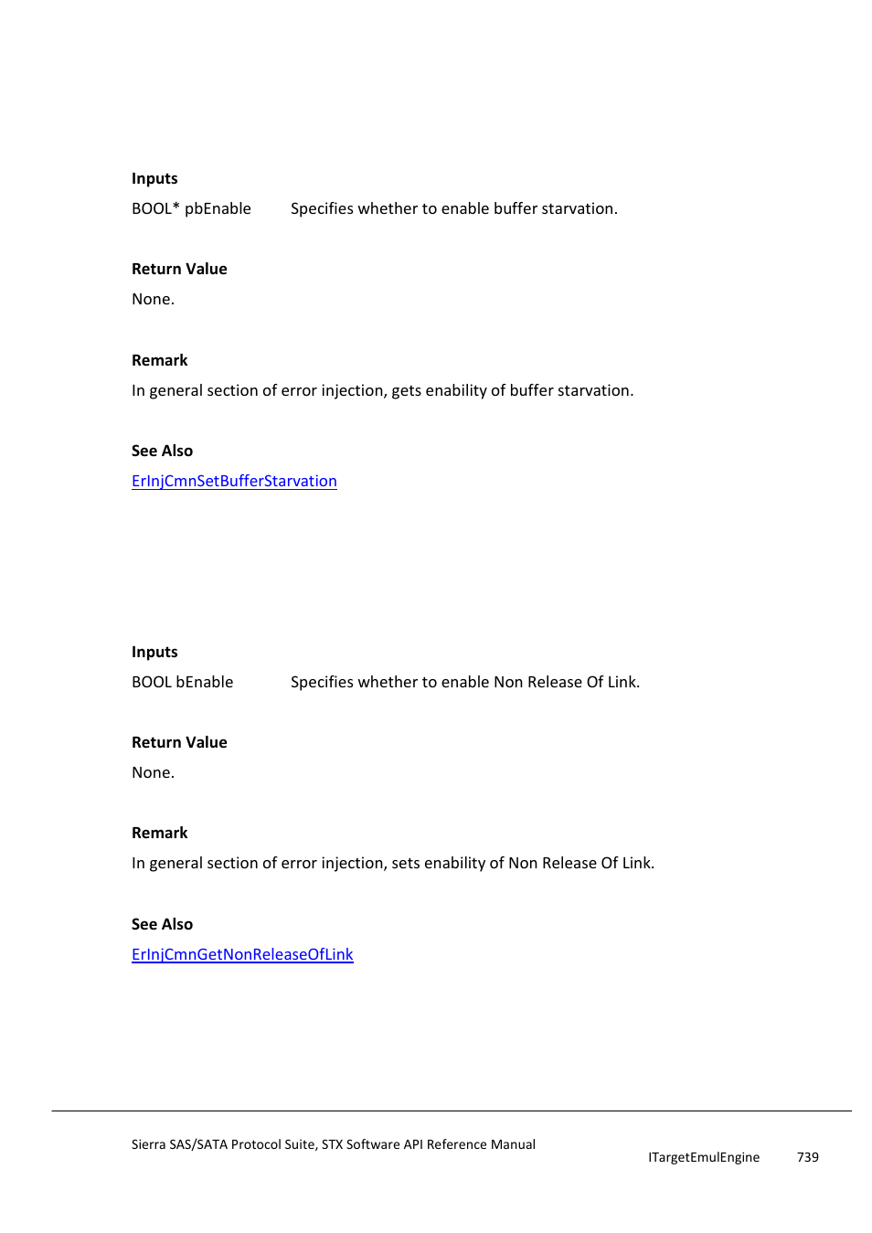 Erinjcmngetbufferstarvation, Erinjcmnsetnonreleaseoflink, Erinjcmnsetbufferstarvation | Erinjcmngetnonreleaseoflink | Teledyne LeCroy Sierra SAS_SATA Protocol Analyzer STX API Reference Manual User Manual | Page 739 / 979