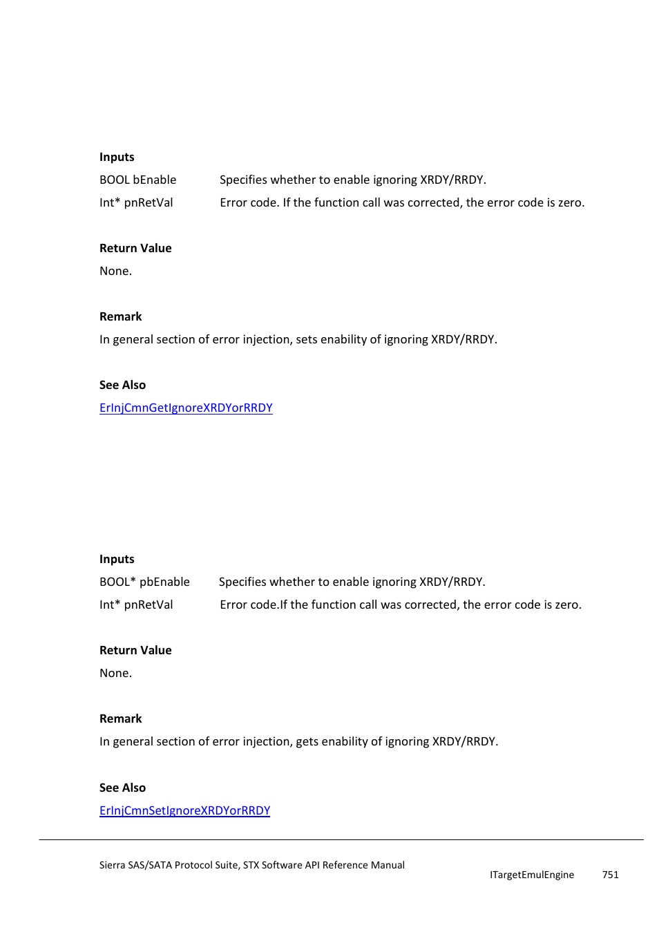Erinjcmnsetignorexrdyorrrdy, Erinjcmngetignorexrdyorrrdy | Teledyne LeCroy Sierra SAS_SATA Protocol Analyzer STX API Reference Manual User Manual | Page 751 / 979