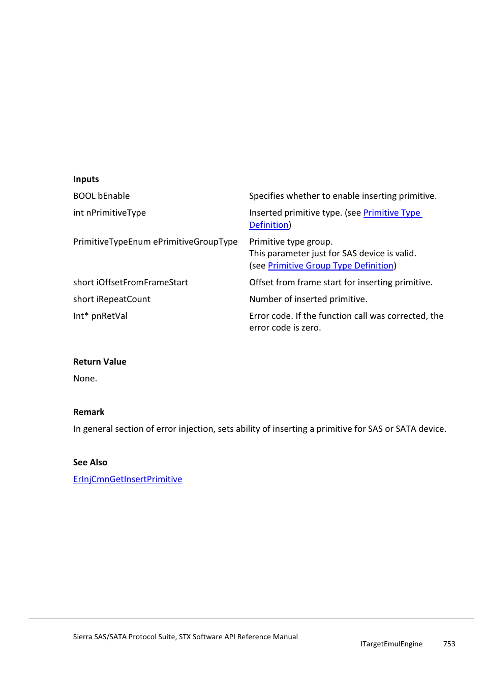 Erinjcmnsetinsertprimitive, Erinjcmngetinsertprimitive | Teledyne LeCroy Sierra SAS_SATA Protocol Analyzer STX API Reference Manual User Manual | Page 753 / 979