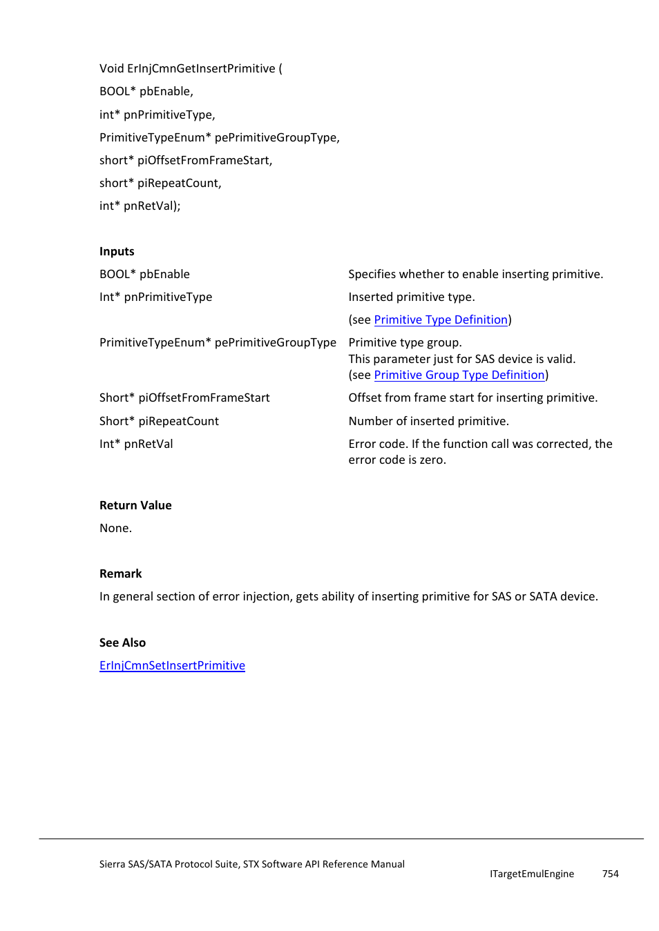 Erinjcmngetinsertprimitive, Erinjcmnsetfillbyteforreservedfield | Teledyne LeCroy Sierra SAS_SATA Protocol Analyzer STX API Reference Manual User Manual | Page 754 / 979