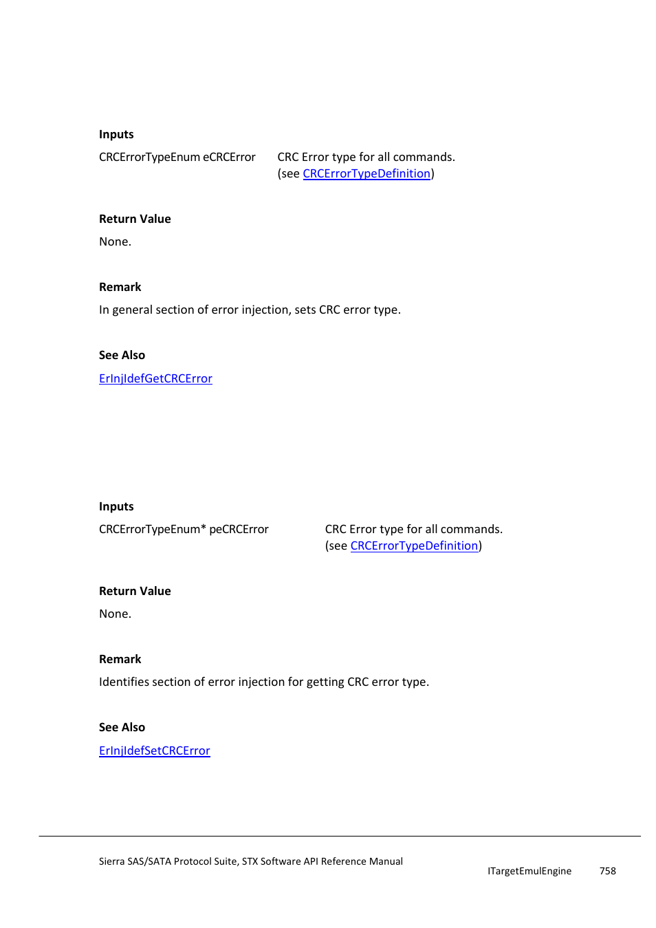 Erinjidefsetcrcerror, Erinjidefgetcrcerror, Erinjidefsetcodeviolationerror | Teledyne LeCroy Sierra SAS_SATA Protocol Analyzer STX API Reference Manual User Manual | Page 758 / 979