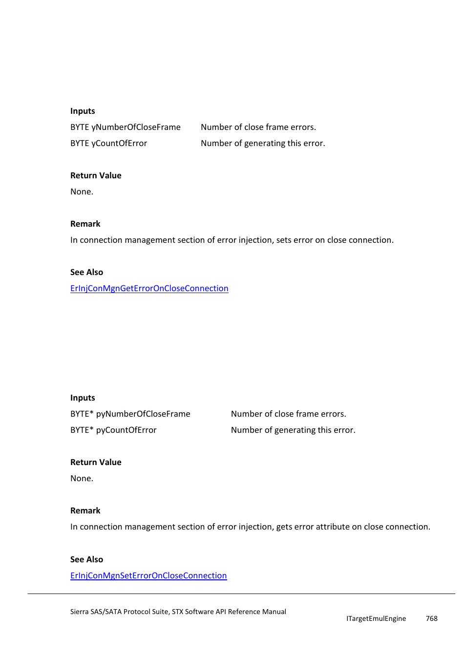 Erinjconmgnseterroroncloseconnection, Erinjconmgngeterroroncloseconnection | Teledyne LeCroy Sierra SAS_SATA Protocol Analyzer STX API Reference Manual User Manual | Page 768 / 979