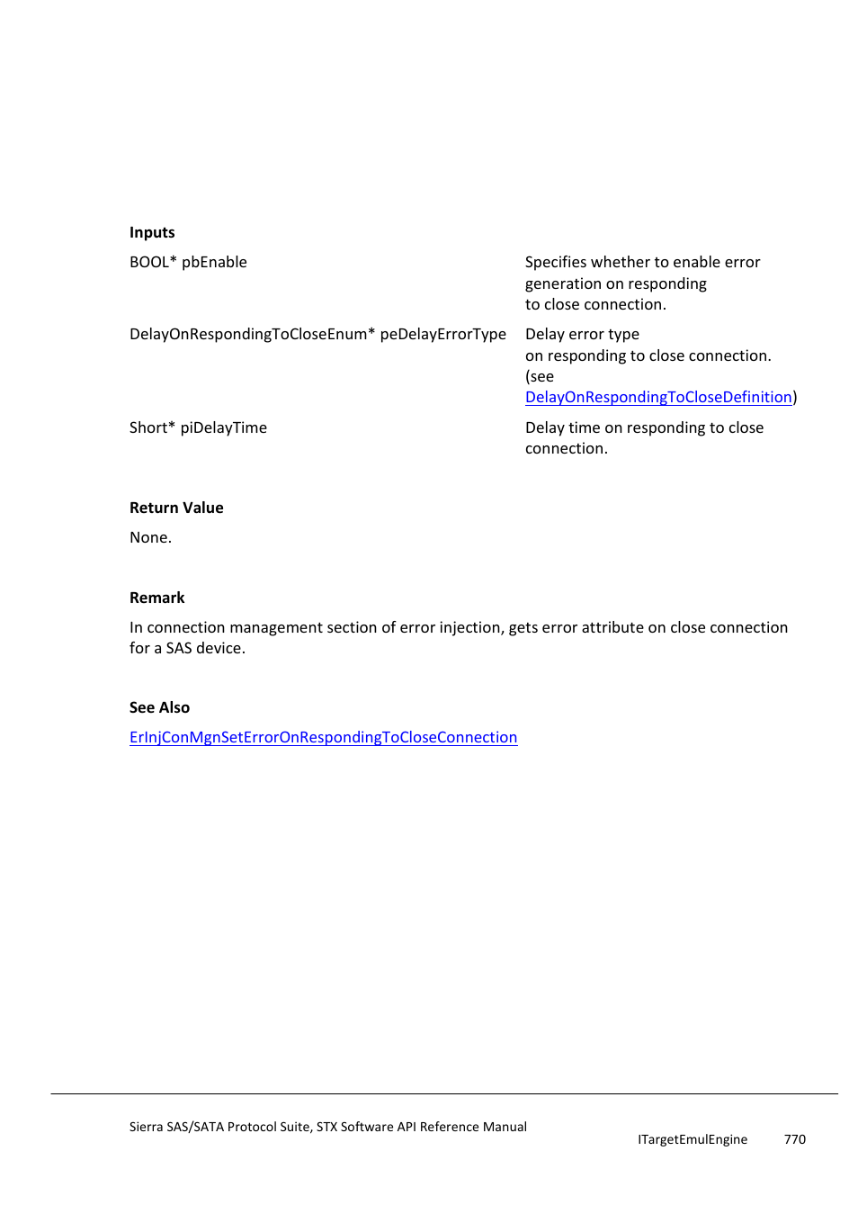 Erinjconmgngeterroronrespondingtocloseconnection, Erinjconmgnseterroronclosesequence | Teledyne LeCroy Sierra SAS_SATA Protocol Analyzer STX API Reference Manual User Manual | Page 770 / 979