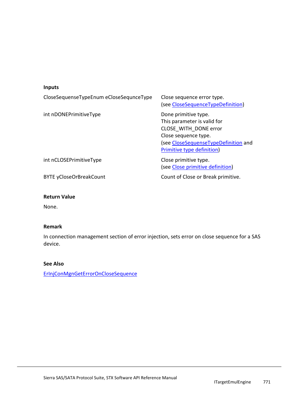 Erinjconmgnseterroronclosesequence, Erinjconmgngeterroronclosesequence | Teledyne LeCroy Sierra SAS_SATA Protocol Analyzer STX API Reference Manual User Manual | Page 771 / 979