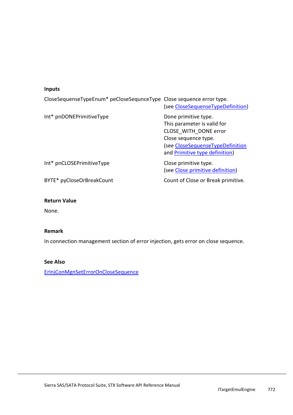 Erinjconmgngeterroronclosesequence, Erinjconmgnsetincomingopenframeerrorattri, Bute | Teledyne LeCroy Sierra SAS_SATA Protocol Analyzer STX API Reference Manual User Manual | Page 772 / 979