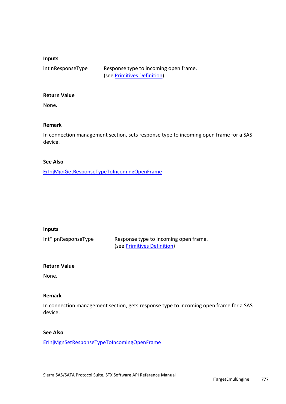 Erinjconmgnsetresponsetypetoincomingopenframe, Erinjconmgngetresponsetypetoincomingopenframe, Erinjconmgngetresponsetypetoincomingop | Enframe | Teledyne LeCroy Sierra SAS_SATA Protocol Analyzer STX API Reference Manual User Manual | Page 777 / 979