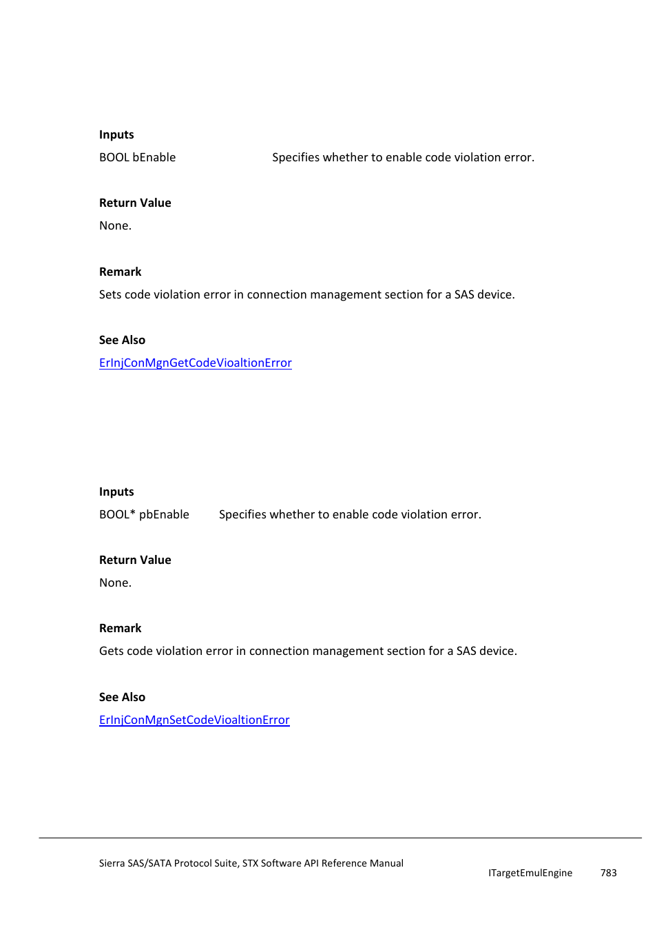 Erinjconmgnsetcodevioaltionerror, Erinjconmgngetcodevioaltionerror, Erinjconmgnsetcodeviolationanddisparityerr | Orattribute | Teledyne LeCroy Sierra SAS_SATA Protocol Analyzer STX API Reference Manual User Manual | Page 783 / 979