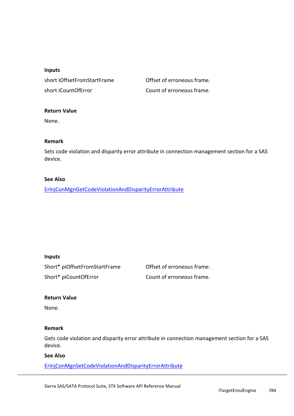 Erinjconmgngetcodeviolationanddisparityerr, Orattribute | Teledyne LeCroy Sierra SAS_SATA Protocol Analyzer STX API Reference Manual User Manual | Page 784 / 979