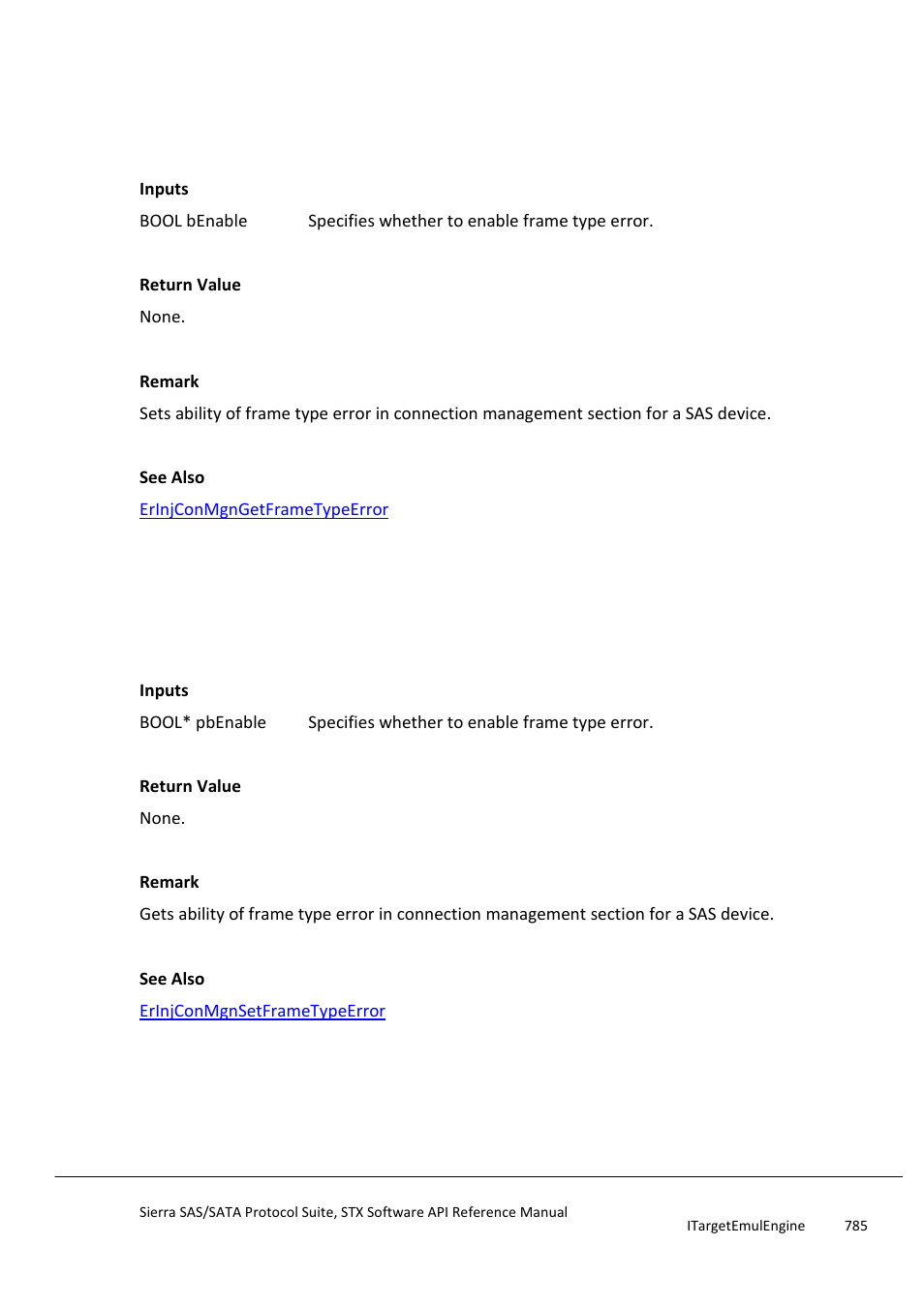 Erinjconmgnsetframetypeerror, Erinjconmgngetframetypeerror, Erinjsetscsicommandgenerateerror | Teledyne LeCroy Sierra SAS_SATA Protocol Analyzer STX API Reference Manual User Manual | Page 785 / 979