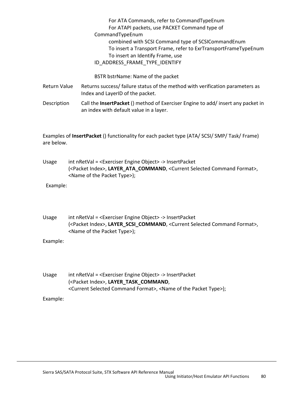 Add/ insert ata command packet, Add/ insert scsi command packet, Add/ insert task command packet | Teledyne LeCroy Sierra SAS_SATA Protocol Analyzer STX API Reference Manual User Manual | Page 80 / 979