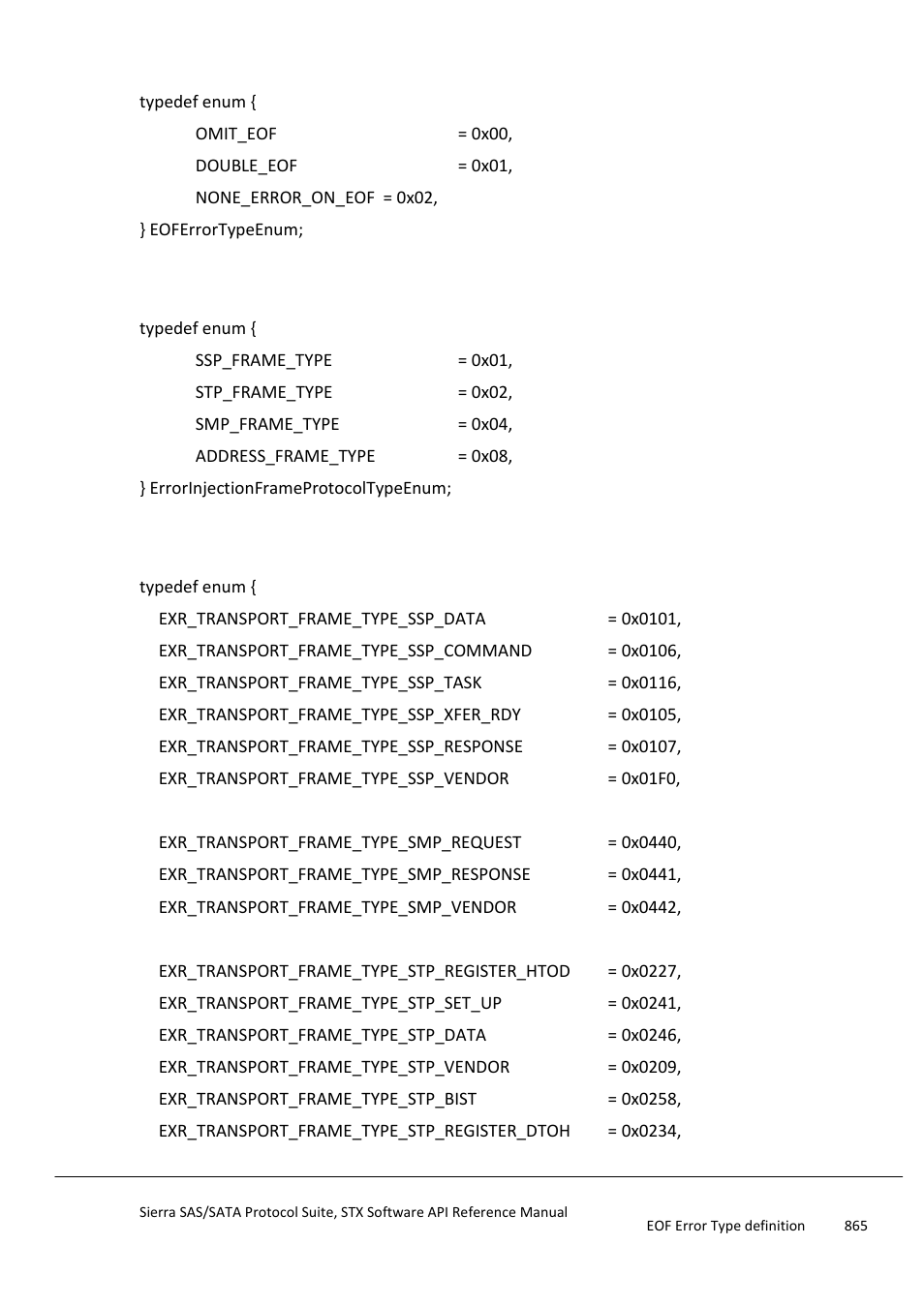 Eof error type definition, Error injection frame protocol type definition, Exerciser transport frame type definition | Exrtransportframetypeenum, Eoferrortypeenum, Eoferrortypedefinition | Teledyne LeCroy Sierra SAS_SATA Protocol Analyzer STX API Reference Manual User Manual | Page 865 / 979