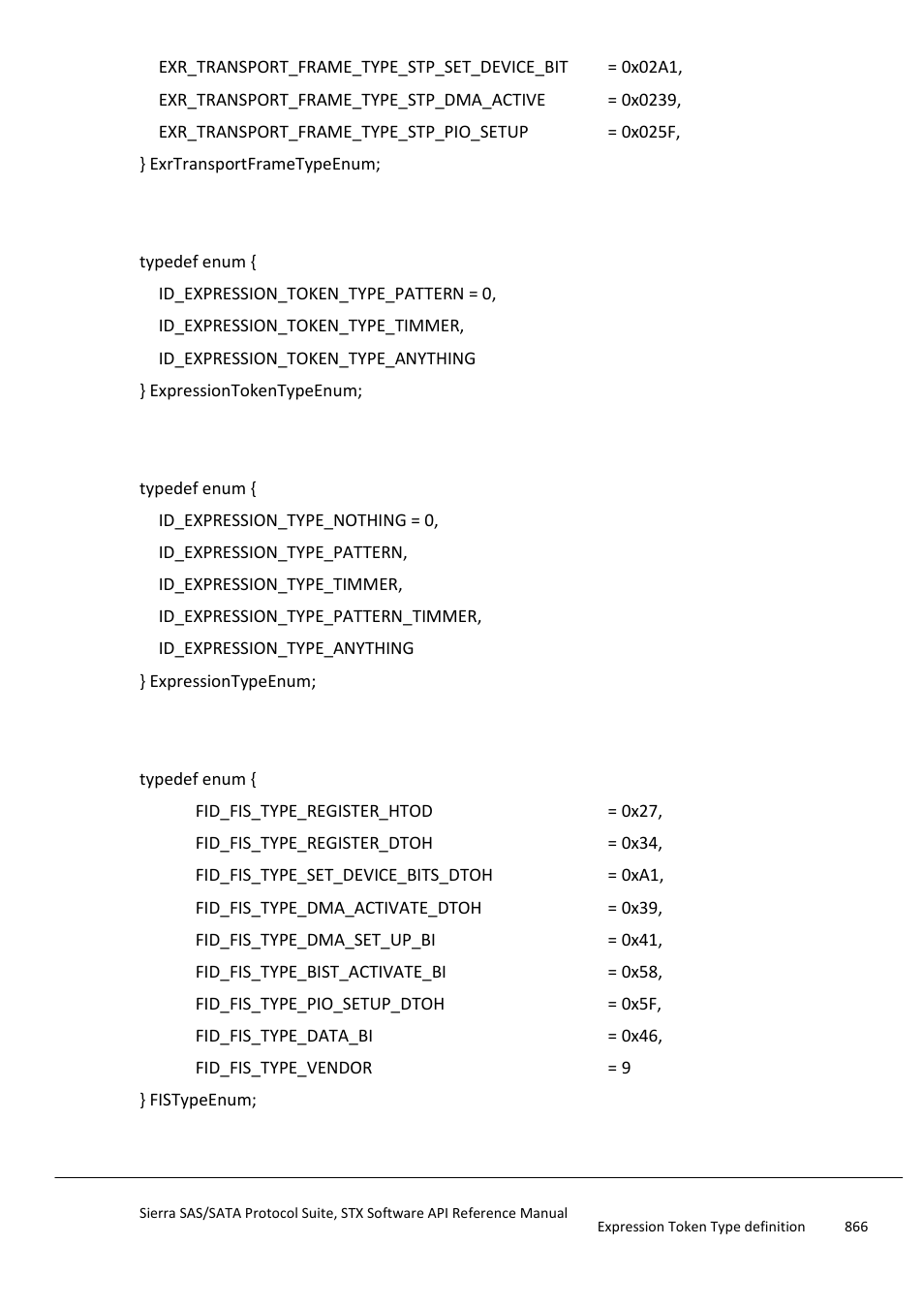 Expression token type definition, Expression type definition, Fis type definition | Fistypeenum, Stpframetypeenum | Teledyne LeCroy Sierra SAS_SATA Protocol Analyzer STX API Reference Manual User Manual | Page 866 / 979