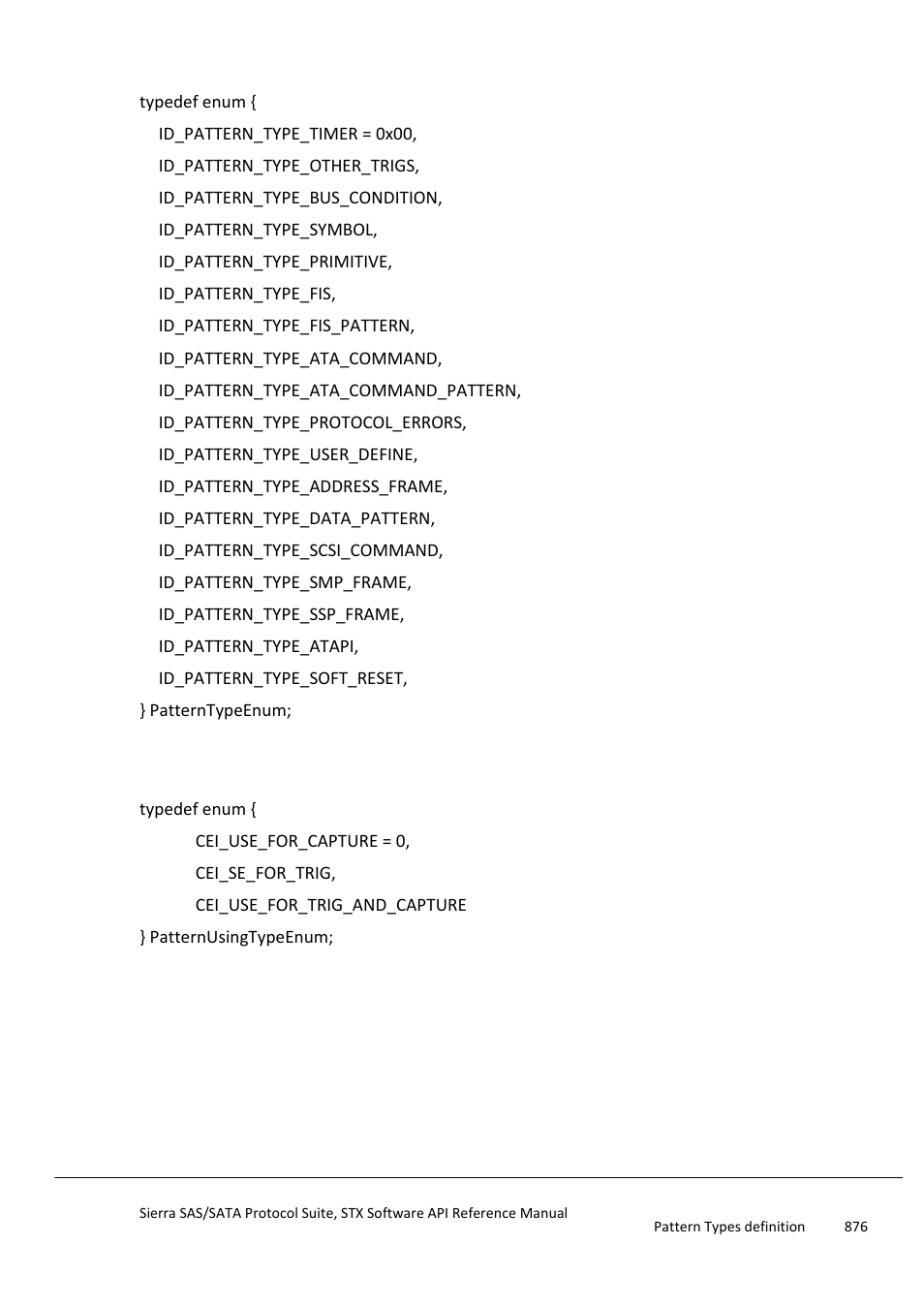 Pattern types definition, Pattern using type definition, Patternusingtypeenum | Porttype definition | Teledyne LeCroy Sierra SAS_SATA Protocol Analyzer STX API Reference Manual User Manual | Page 876 / 979