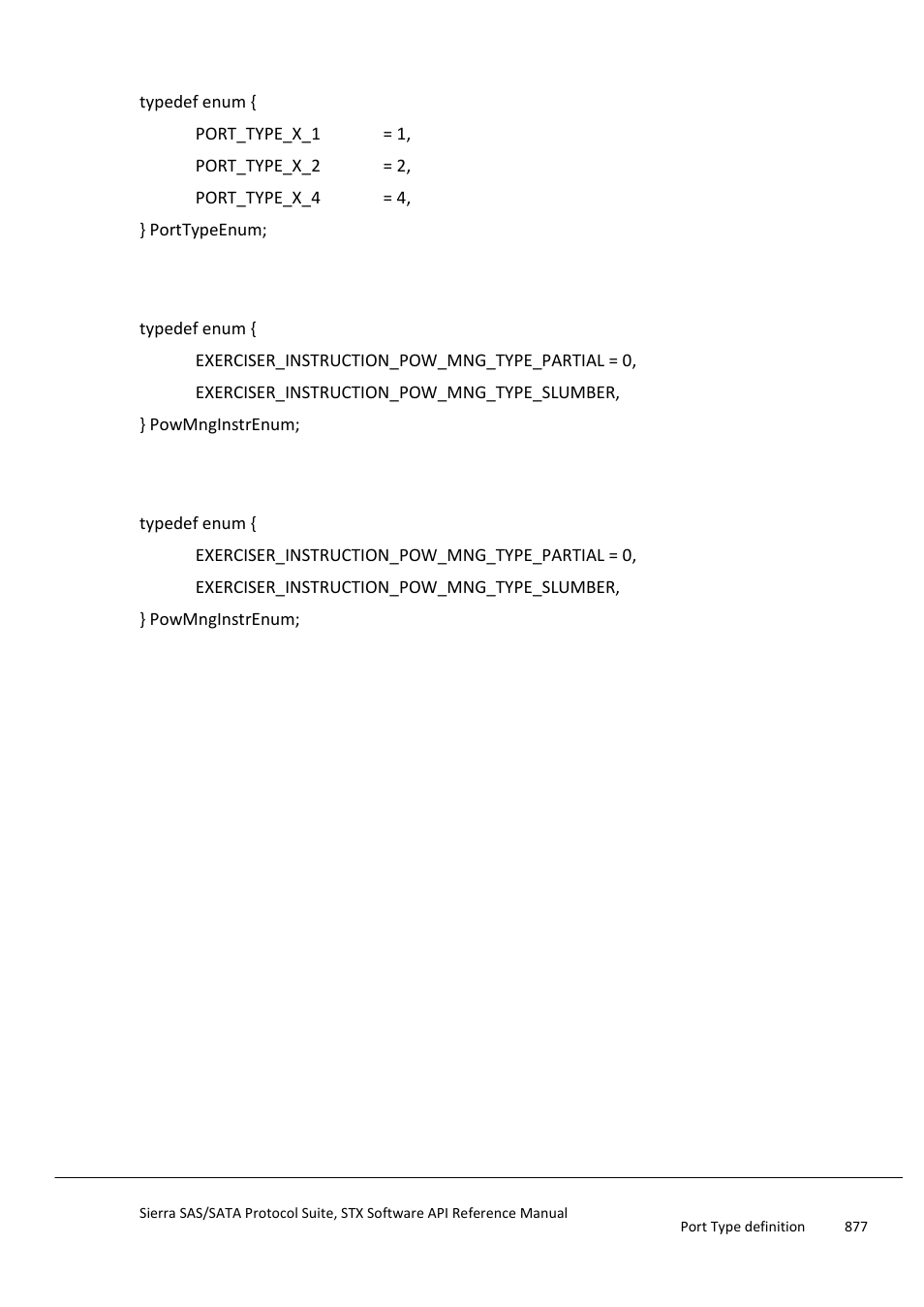 Port type definition, Power management instruction type definition, Power mng instr definition | Powmnginstrenum | Teledyne LeCroy Sierra SAS_SATA Protocol Analyzer STX API Reference Manual User Manual | Page 877 / 979